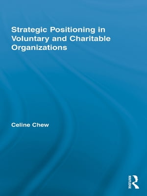 Strategic Positioning in Voluntary and Charitable Organizations