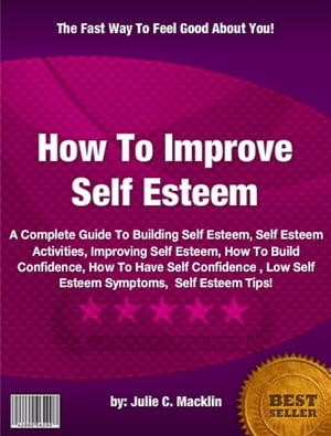 How To Improve Self Esteem