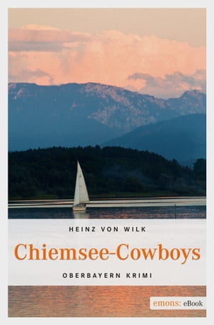 Chiemsee-Cowboys