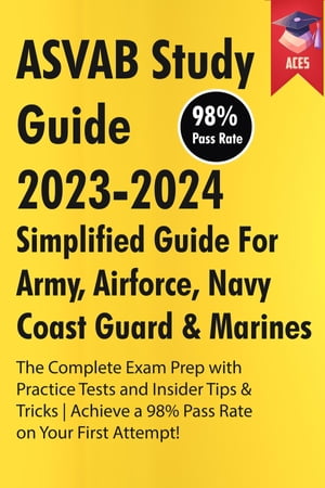 ASVAB Study Guide 2023-2024