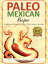 Paleo Mexican Recipes