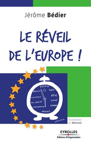 Le réveil de l'Europe !