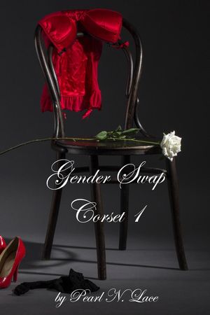 Gender Swap Corset Gender Swap, #13【電子書