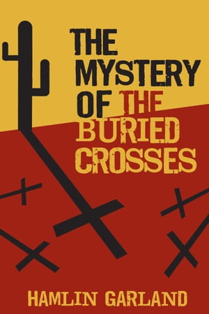 The Mystery of the Buried Crosses