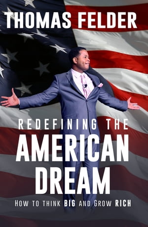 Redefining the American Dream