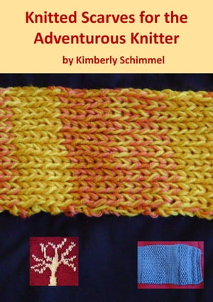 Knitted Scarves for the Adventurous Knitter