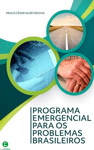 Programa Emergencial para os problemas brasileiros