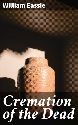 Cremation of the Dead