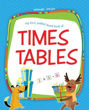 ŷKoboŻҽҥȥ㤨My First Padded Board Books of Times Tables Multiplication Tables From 1-20Żҽҡ[ Wonder House Books ]פβǤʤ442ߤˤʤޤ