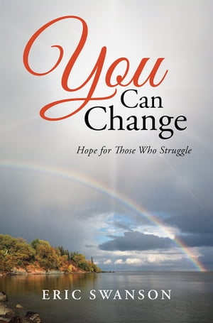 You Can Change Hope for Those Who Struggle【電