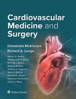 Cardiovascular Medicine and Surgery .【電子書籍】 Debabrata Mukherjee