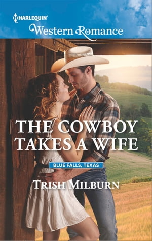 The Cowboy Takes a Wife