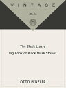 The Black Lizard Big Book of Black Mask Stories【電子書籍】