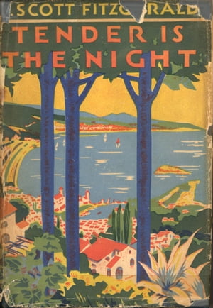 Tender is the Night【電子書籍】[ F. Scott Fitzgerald ]