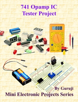 741 Opamp IC Tester Project