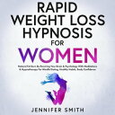 Rapid Weight Loss Hypnosis For Women Extreme Fat