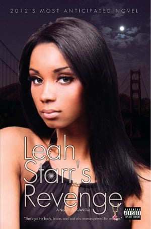 Leah Starr's Revenge