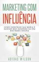 Marketing com influ?ncia【電子書籍】[ Adid