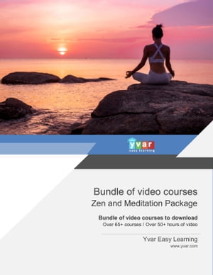 Bundle of video courses Zen and Meditation Package
