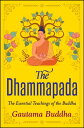 The Dhammapada【電子書籍】[ Gautama Buddha