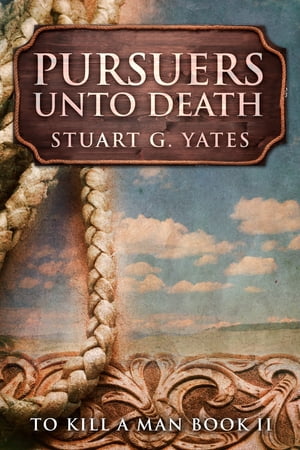 Pursuers Unto DeathŻҽҡ[ Stuart G. Yates ]