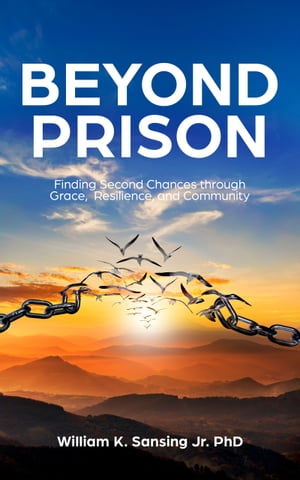 Beyond Prison