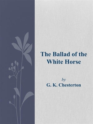 The Ballad of the White Horse