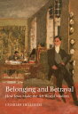 Belonging and Betrayal How Jews Made the Art World Modern【電子書籍】[ Charles Dellhei...