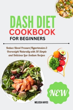 Dash Diet Cookbook for Beginners