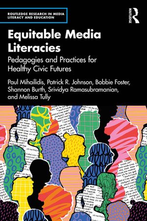 Equitable Media Literacies