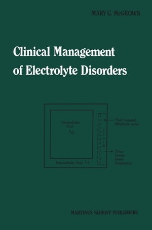 Clinical Management of Electrolyte Disorders