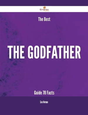 The Best The Godfather Guide - 78 Facts