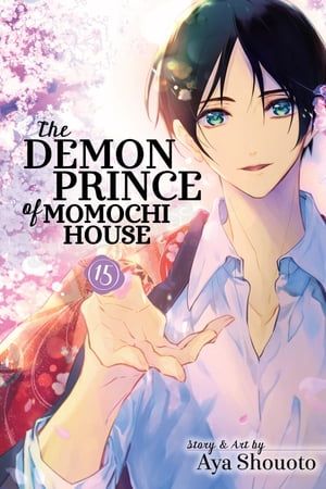 The Demon Prince of Momochi House, Vol. 15