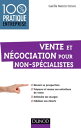 Vente et n?gociation pour non-sp?cialistes