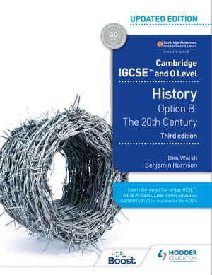 Cambridge IGCSE and O Level History 3rd Edition: Option B: The 20th century