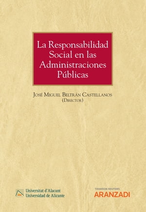 La Responsabilidad Social en las Administraciones Públicas