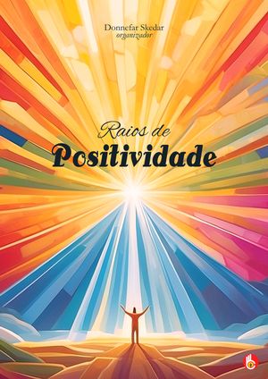 Raios de Positividade