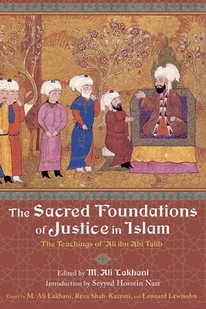 The Sacred Foundations of Justice in Islam