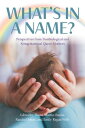 What’s in a Name? Perspectives from Non-Biological and Non-Gestational Queer Mothers