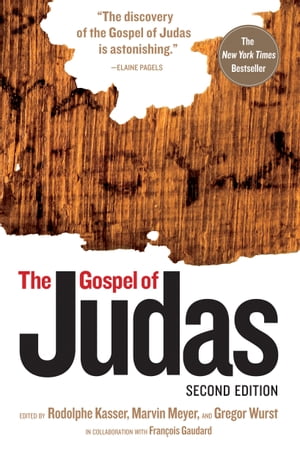 The Gospel of Judas, Second Edition【電子書籍】 National Geographic