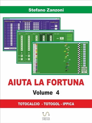 Aiuta la fortuna vol. 4