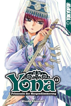 Yona - Prinzessin der Morgend?mmerung, Band 12Żҽҡ[ Mizuho Kusanagi ]