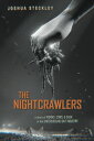 The Nightcrawlers A Story of Worms, Cows, and Cash in the Underground Bait Indus...