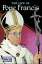 Faith Series: The Life of Pope Francis