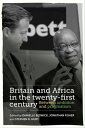 ŷKoboŻҽҥȥ㤨Britain and Africa in the twenty-first century Between ambition and pragmatismŻҽҡۡפβǤʤ13,888ߤˤʤޤ