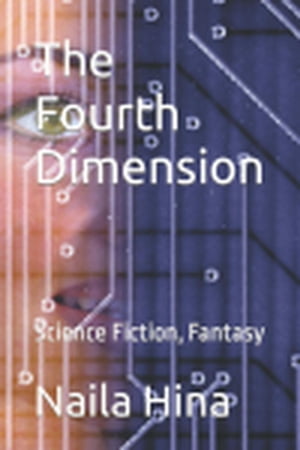 The Fourth Dimension