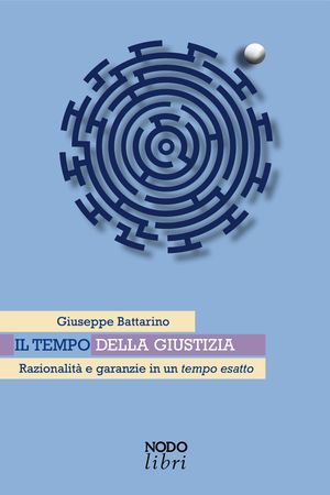 Il tempo della giustizia