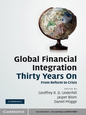 Global Financial Integration Thirty Years On