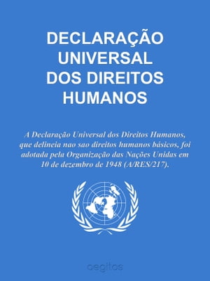 DECLARAÇÃO UNIVERSAL DOS DIREITOS HUMANOS