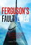 Ferguson's Fault Lines